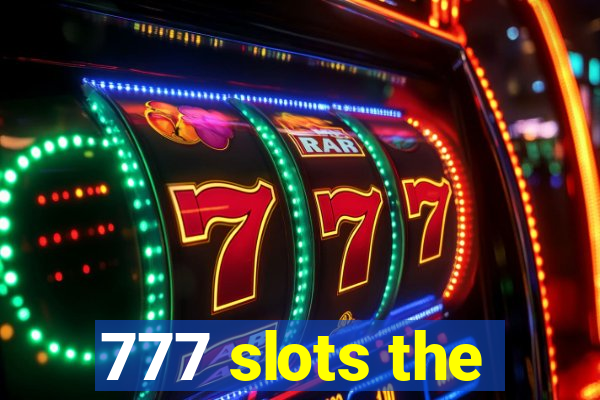 777 slots the